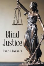 BLIND JUSTICE