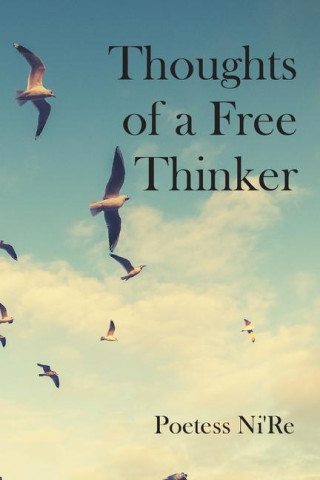 Thoughts of A Free Thinker