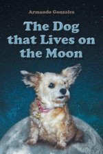 Dog that Lives on the Moon