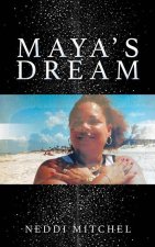 Maya's Dream
