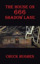 House on 666 Shadow Lane