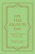On the Eighth Day