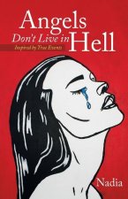 Angels Don't Live in Hell