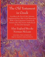 Old Testament in Greek, Volume I the Octateuch, Part II Exodus and Leviticus