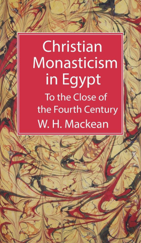 Christian Monasticism in Egypt