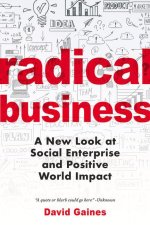 Radical Business