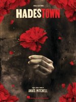 Hadestown - Vocal Selections Songbook