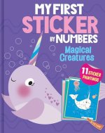 My First Sticker by Numbers: Magical Creatures