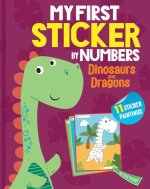 My First Sticker by Numbers: Dinosaurs and Dragons