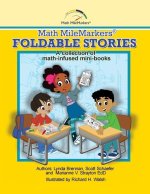 Math MileMarkers(R) Foldable Stories