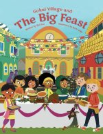 Gokul Village and the Big Feast