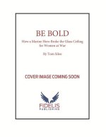 Be Bold