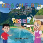 KIDS ON EARTH: A CHILDREN'S DOCUMENTARY