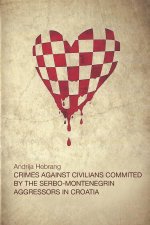 CRIMES AGAINST CIVILIANS COMMITTED BY TH