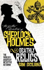 Further Adventures of Sherlock Holmes - Deathly Relics