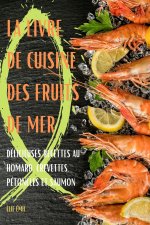 Livre de Cuisine Des Fruits de Mer