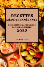 Recettes Mediterraneennes 2022