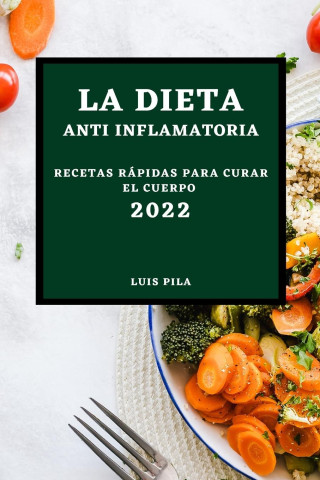 Dieta Anti Inflamatoria 2022