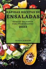 Rapidas Recetas de Ensaladas 2022