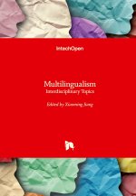 MULTILINGUALISM:INTERDISCIPLINARY TOPICS