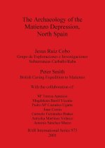 Archaeology of the Matienzo Depression, North Spain