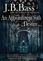 Appointment with Destiny
