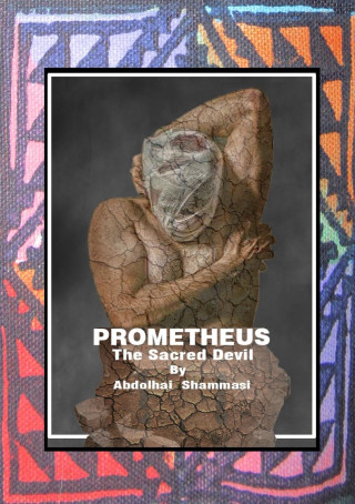 Prometheus - The Sacred Devil