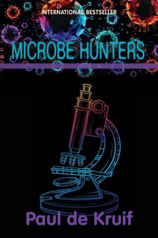 Microbe Hunters