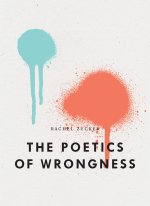 Poetics of Wrongness