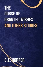 Curse of Granted Wishes