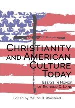 Christianity and American Culture Today