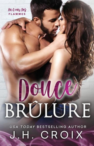 Douce Brulure