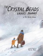 Crystal Beads, Lalka's Journey