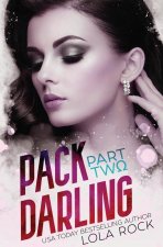 Pack Darling - Part Two