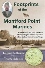 Footprints of the Montford Point Marines