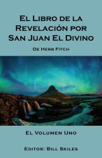 Libro de la Revelacion por San Juan El Divino