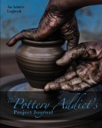 Pottery Addict's Project Journal