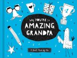 Why You're So Amazing, Grandpa: A Fun Fill-In Book for Kids to Complete for Their Grandpa