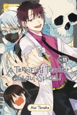 Terrified Teacher at Ghoul School!, Vol. 11