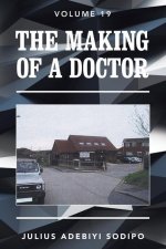 Making of a Doctor