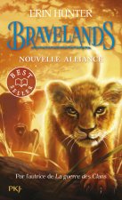 Bravelands - Tome 1 Nouvelle alliance