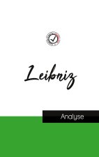 Leibniz (etude et analyse complete de sa pensee)