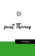 saint Thomas (etude et analyse complete de sa pensee)