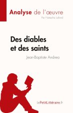 Des diables et des saints de Jean-Baptiste Andrea (Analyse de l'?uvre)