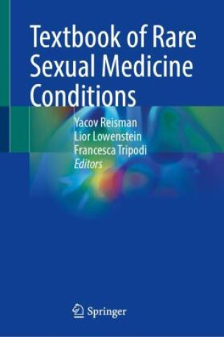 Textbook of Rare Sexual Medicine Conditions