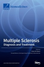 MULTIPLE SCLEROSIS: DIAGNOSIS AND TREATM