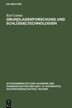 Grundlagenforschung und Schlusseltechnologien