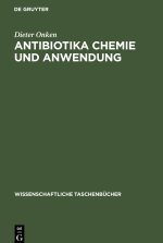 Antibiotika Chemie und Anwendung