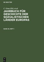 Jahrbuch fur Geschichte der sozialistischen Lander Europas
