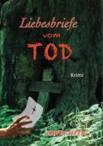 Liebesbriefe vom Tod